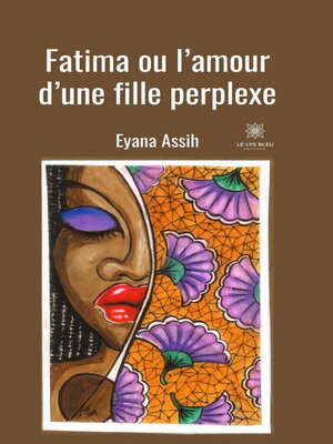 cover image of Fatima ou l'amour d'une fille perplexe